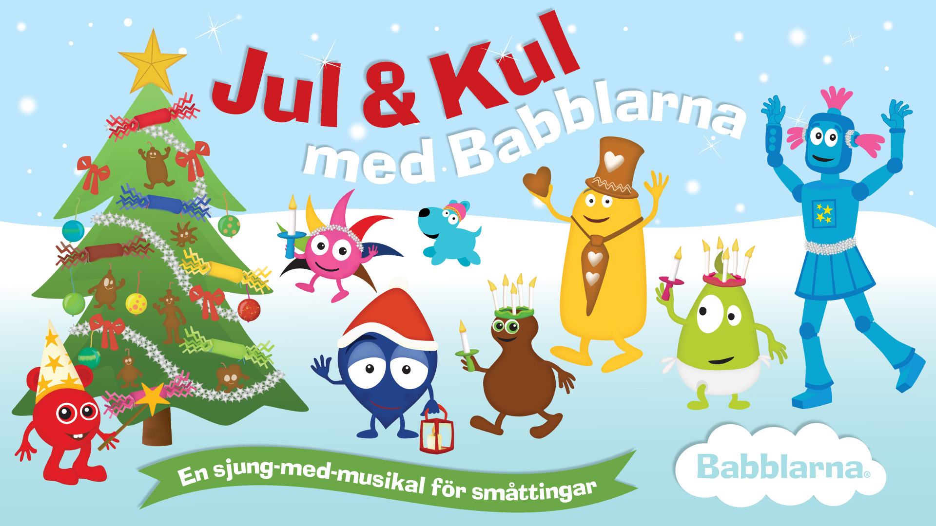 Affisch med Babblarna-karaktärerna och texten 'Jul & Kul med Babblarna’