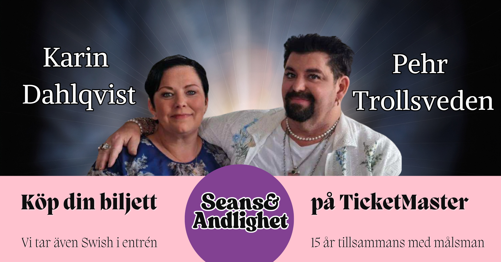 Pehr Trollsveden och Karin  Dahlqvist